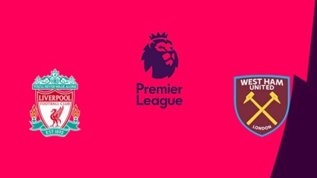 Soi kèo nhà cái bóng đá trận Liverpool vs West Ham United 00:30 – 1/11/2020