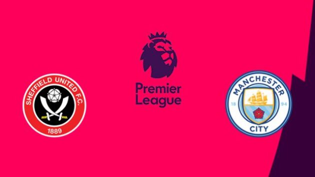 Soi kèo nhà cái bóng đá trận Sheffield United vs Manchester City 19:30 – 31/10/2020