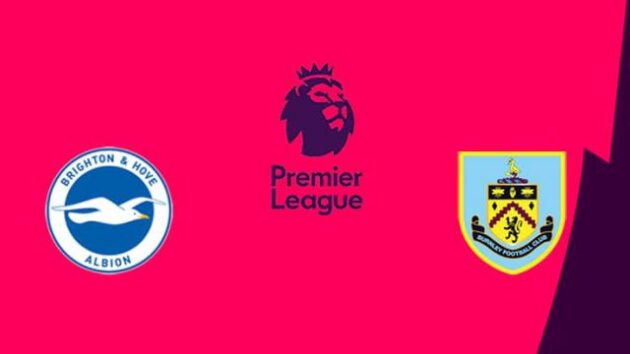 Soi kèo nhà cái bóng đá trận Brighton & Hove Albion vs Burnley 00:30 – 7/11/2020