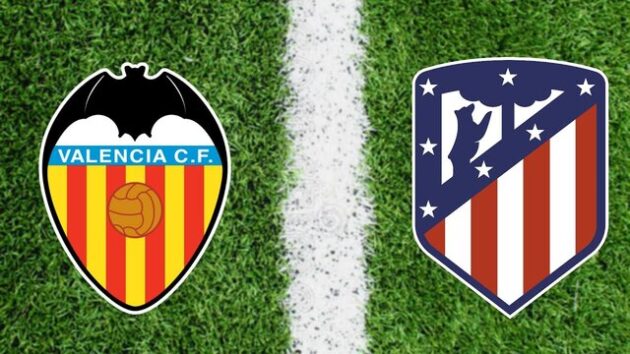 Soi kèo nhà cái bóng đá trận Valencia vs Atl. Madrid 22:15, 28/11/2020