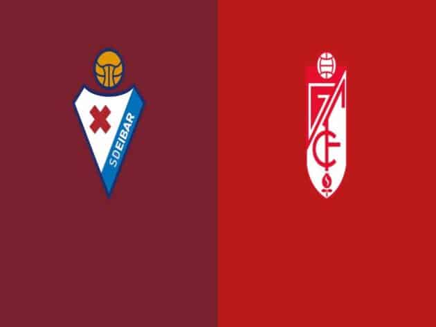 Soi kèo nhà cái bóng đá trận Eibar vs Granada CF 00:30 - 04/01/2021