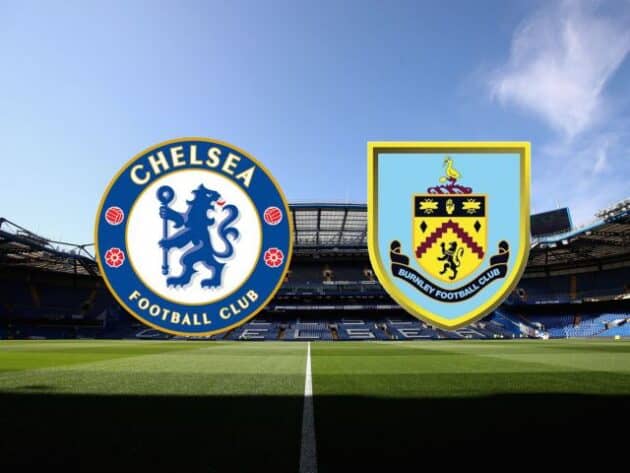 Soi kèo nhà cái bóng đá trận Chelsea vs Burnley 19:00 – 31/01/2021