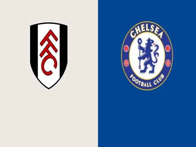 Soi kèo nhà cái bóng đá trận Fulham vs Chelsea 00:30 – 17/01/2021