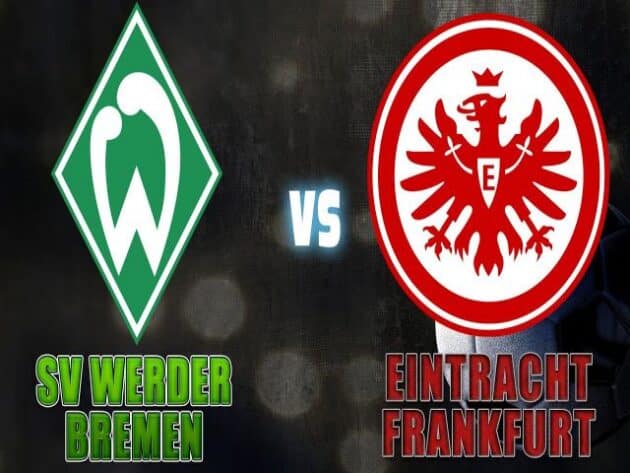 Soi kèo nhà cái bóng đá trận Bremen vs Eintracht Frankfurt 02:30 – 27/02/2020