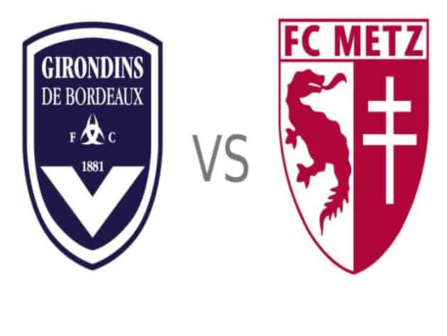 Soi kèo nhà cái bóng đá trận Bordeaux vs Metz 19:00 – 27/02/2021