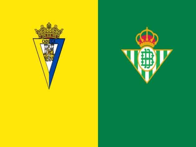 Soi kèo nhà cái bóng đá trận Cadiz vs Real Betis 22:15 – 28/02/2021