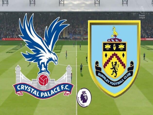 Soi kèo nhà cái bóng đá trận Crystal Palace vs Burnley 22:00 – 13/02/2021