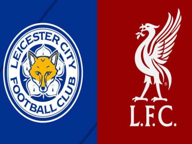 Soi kèo nhà cái bóng đá trận Leicester vs Liverpool 19:30 – 13/02/2021