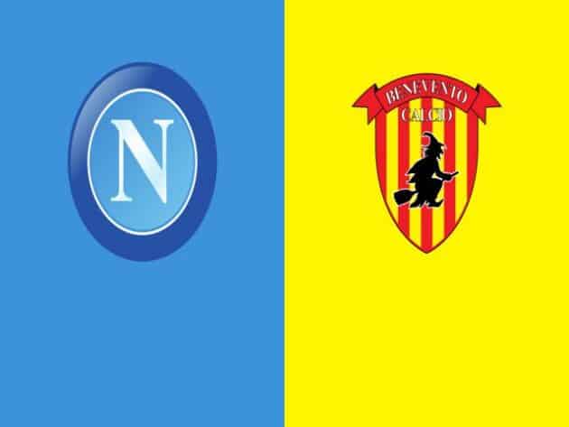 Soi kèo nhà cái bóng đá trận Napoli vs Benevento 00:00 – 01/03/2021