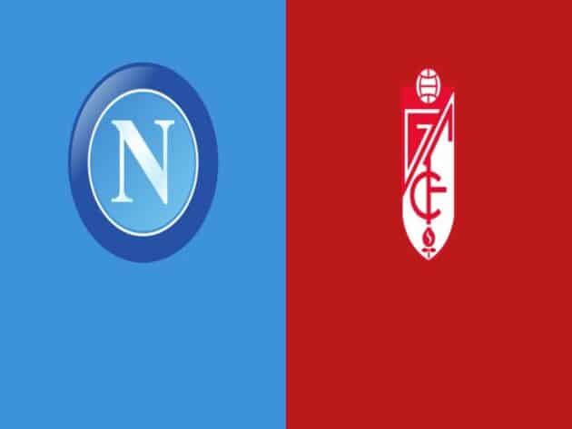 Soi kèo nhà cái bóng đá trận Napoli vs Granada 00:55 – 26/02/2021