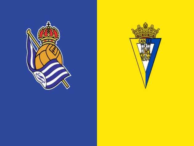 Soi kèo nhà cái bóng đá trận Real Sociedad vs Cadiz 20:00 - 07/02/2021