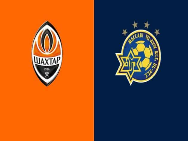 Soi kèo nhà cái bóng đá trận Shakhtar Donetsk vs Maccabi Tel Aviv 00:55 – 26/02/2021