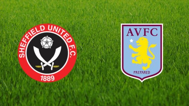 Soi kèo nhà cái bóng đá trận Sheffield Utd vs Aston Villa 01:00 – 04/03/2021