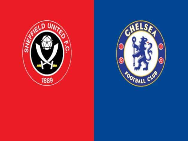 Soi kèo nhà cái bóng đá trận Sheffield Utd vs Chelsea 02:15 – 08/02/2021