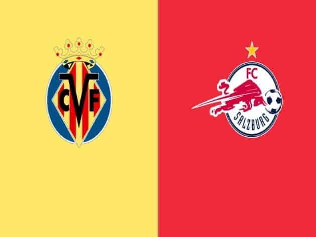 Soi kèo nhà cái bóng đá trận Villarreal vs Salzburg 00:55 – 26/02/2021