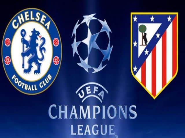 Soi kèo nhà cái bóng đá trận Chelsea vs Atletico Madrid 03:00 – 18/03/2021