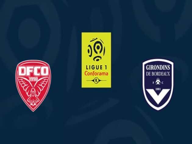 Soi kèo nhà cái bóng đá trận Dijon vs Bordeaux 21:00 – 14/03/2021