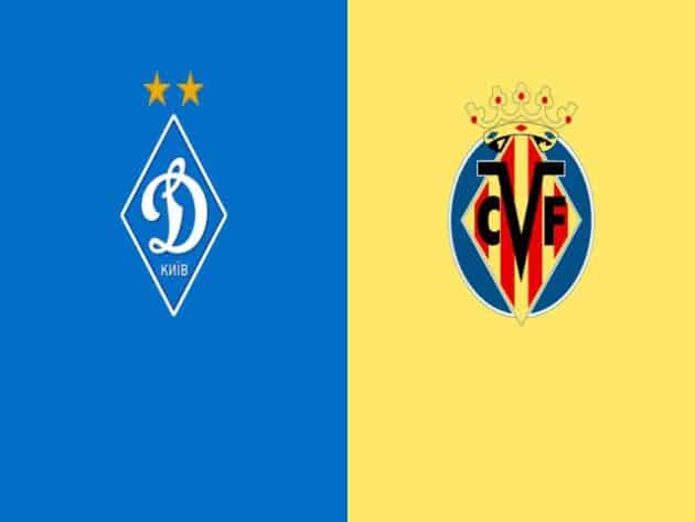 Soi kèo nhà cái bóng đá trận Dynamo Kyiv vs Villarreal 00:55 – 12/03/2021