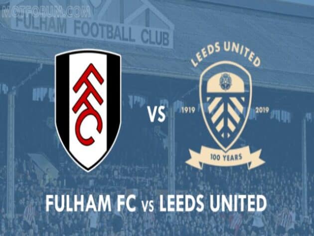 Soi kèo nhà cái bóng đá trận Fulham vs Leeds 03:00 – 20/03/2021