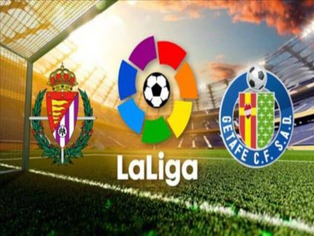 Soi kèo nhà cái bóng đá trận Real Valladolid vs Getafe 20:00 - 06/03/2021