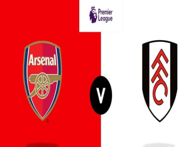 Soi kèo nhà cái bóng đá trận Arsenal vs Fulham 19:30 –18/04/2021