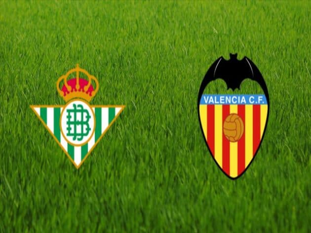 Soi kèo nhà cái bóng đá trận Betis vs Valencia 23:30 – 18/04/2021