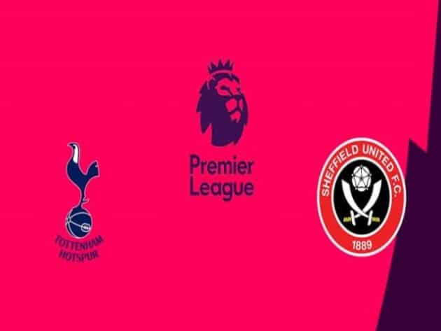 Soi kèo nhà cái bóng đá trận Tottenham vs Sheffield United 01:15 – 03/05/2021