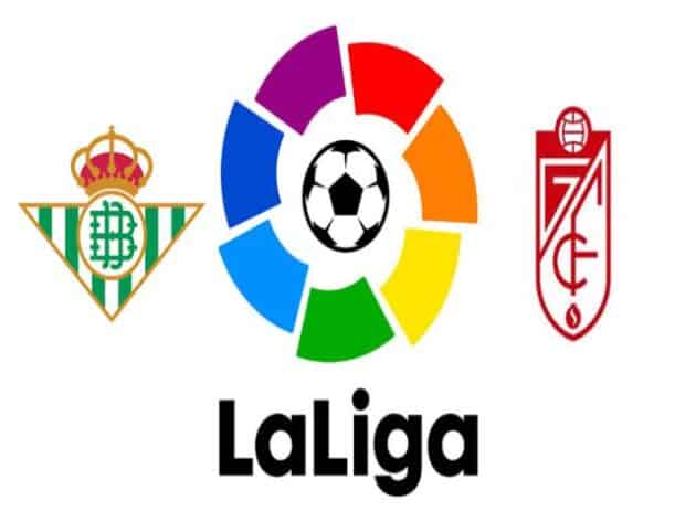 Soi kèo nhà cái bóng đá trận Betis vs Granada CF 02:00 – 11/05/2021