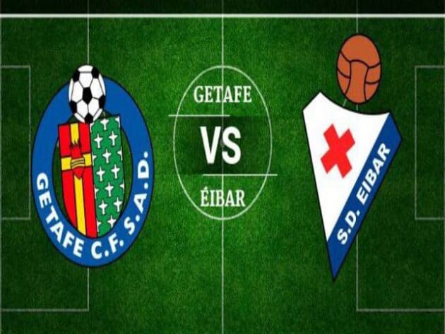 Soi kèo nhà cái bóng đá trận Getafe vs Eibar 19:00 – 09/05/2021