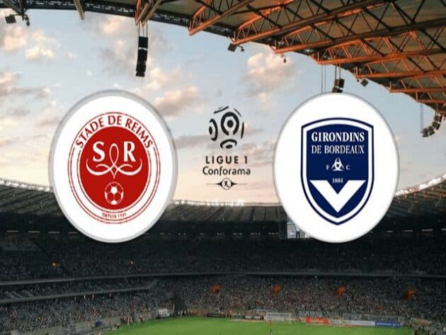 Soi kèo nhà cái bóng đá trận Reims vs Bordeaux 02:00 – 24/05/2021