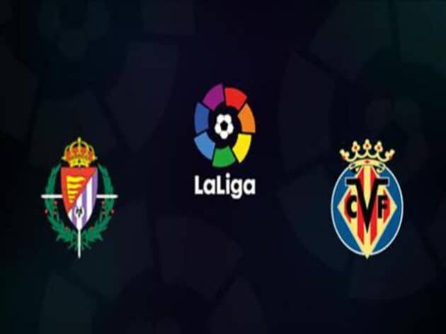 Soi kèo nhà cái bóng đá trận Valladolid vs Villarreal 00:00 – 14/05/2021