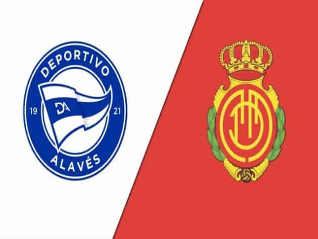 Soi kèo nhà cái bóng đá trận Alaves vs Mallorca 22:00 – 21/8/2021