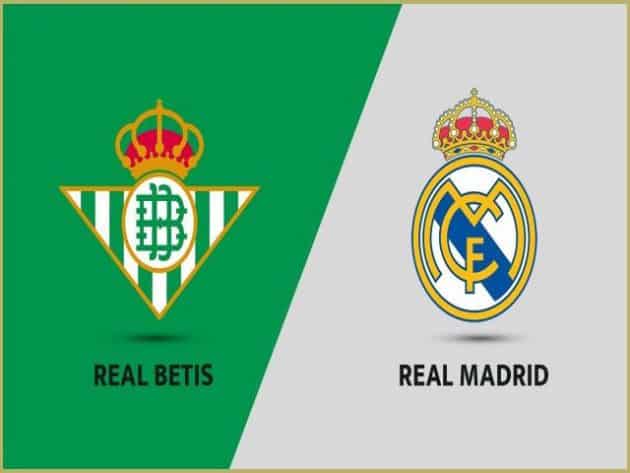 Soi kèo nhà cái bóng đá trận Betis vs Real Madrid 03:00 – 29/08/2021