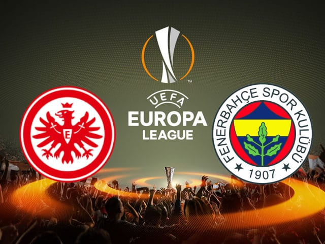 Soi kèo nhà cái bóng đá trận Eintracht Frankfurt vs Fenerbahce 02:00 – 17/09/2021