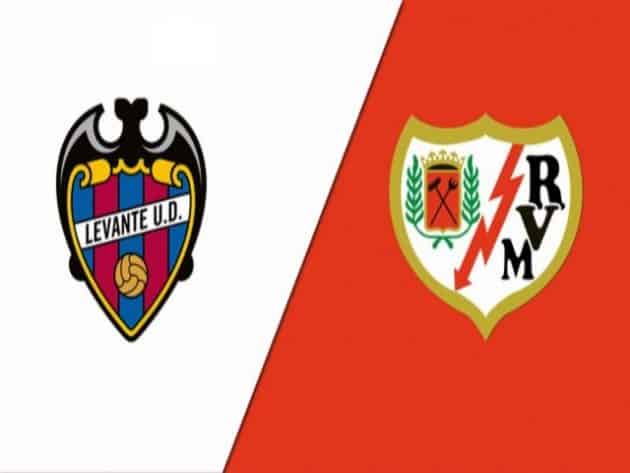 Soi kèo nhà cái bóng đá trận Levante vs Rayo Vallecano 23:30 – 11/09/2021