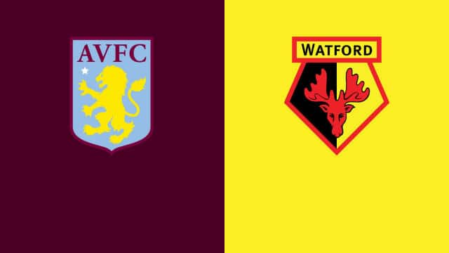 Soi keo bong da Aston Villa vs Watford 19 02 2022 Premier League