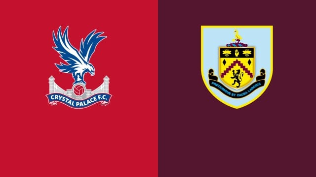 Soi keo bong da Crystal Palace vs Burnley 26 02 2022 Ngoai Hang Anh