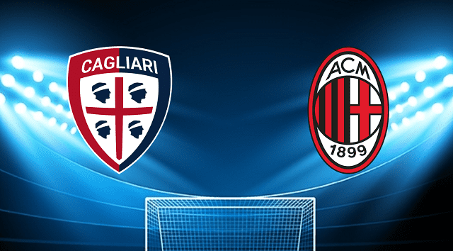 Soi keo bong da Cagliari vs AC Milan 20 03 2022 – Giai vo dich bong da quoc gia Y