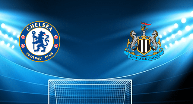 Soi keo bong da Chelsea vs Newcastle 13 03 2022 Ngoai Hang Anh