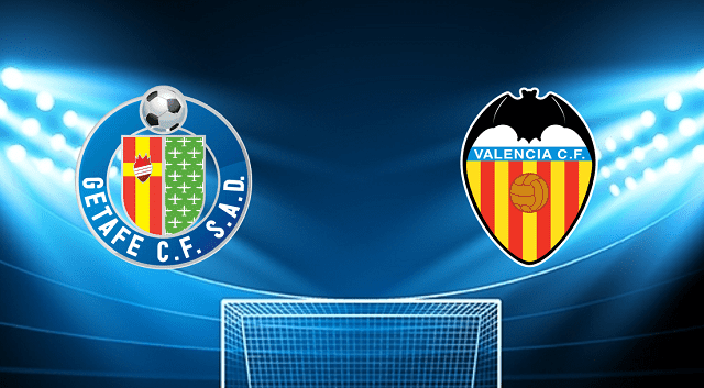 Soi keo bong da Getafe vs Valencia 13 03 2022 La Liga