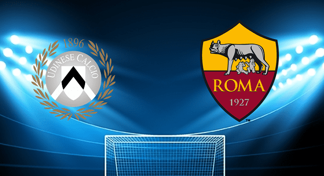 Soi keo bong da Udinese vs AS Roma 14 03 2022 Serie A