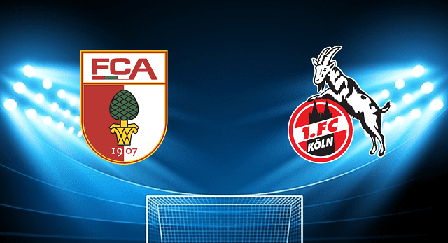 Soi keo bong da Augsburg vs FC Koln 30 04 2022 – Bundesliga