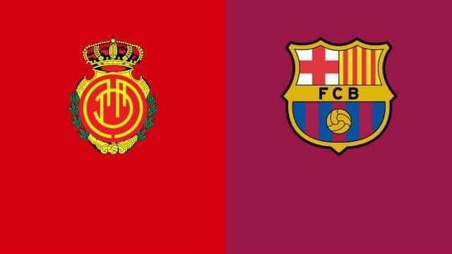 Soi kèo bóng đá Barcelona vs Mallorca, 02/05/2022 – La Liga