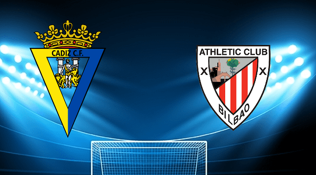 Soi keo bong da Cadiz CF vs Ath Bilbao 22 04 2022 – La Liga