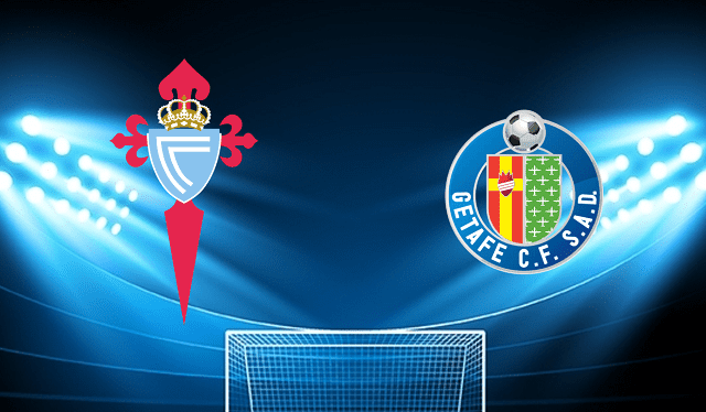 Soi keo bong da Celta Vigo vs Getafe 21 04 2022 – La Liga