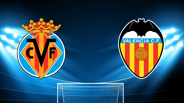 Soi keo bong da Villarreal vs Valencia 20 04 2022 – La Liga