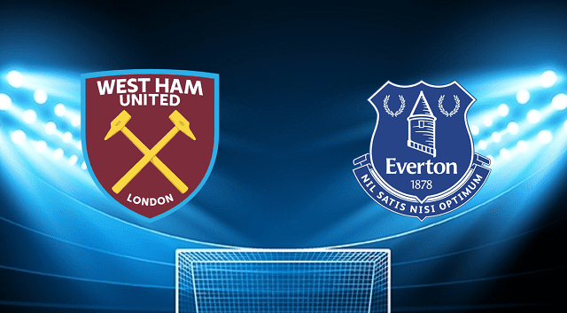 Soi keo bong da West Ham vs Everton 03 04 2022 – Ngoai Hang Anh