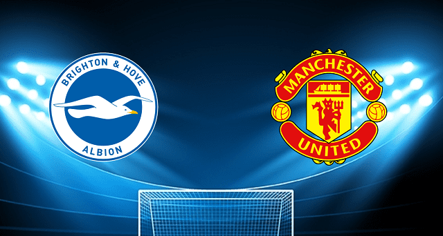 Soi kèo bóng đá Brighton vs Manchester Utd, 07/05/2022 – Ngoại Hạng Anh