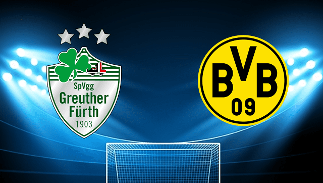 Soi keo bong da Greuther Furth vs Dortmund 07 05 2022 – Bundesliga