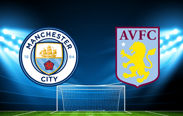 Soi kèo bóng đá Man City vs Aston Villa, 22/05/2022 – Ngoại Hạng Anh